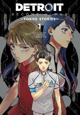 Detroit: Become Human -Tokyo Stories-, Vol. 1 (manga) - Jamil Stewart,John Neal,Quantic Dream - cover