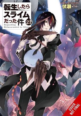 That Time I Got Reincarnated as a Slime, Vol. 21 (light novel) - Fuse,Kevin Gifford,Mitz Vah - cover