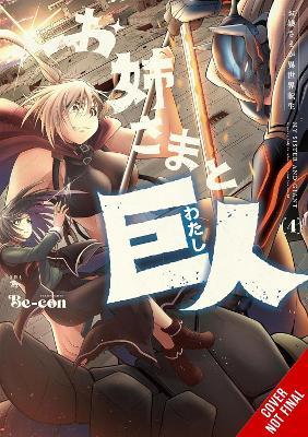 Sister and Giant: A Young Lady Is Reborn in Another World, Vol. 4 - Be-con - cover