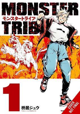 MONSTER TRIBE, Vol. 1 (manga) - Jyuu Masui - cover