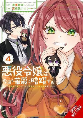 The Villainess Stans the Heroes: Playing the Antagonist to Support Her Faves!, Vol. 4 - Kaoru Harugano,Leighann Harvey,Rochelle Gancio - cover