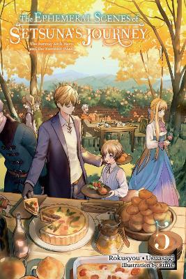 The Ephemeral Scenes of Setsuna's Journey, Vol. 5 (light novel) - Andria McKnight,Rokusyou • Usuasagi - cover