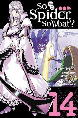 So I'm a Spider, So What?, Vol. 14 (manga) - Asahiro Kakashi,Bianca Pistillo,Okina Baba - cover