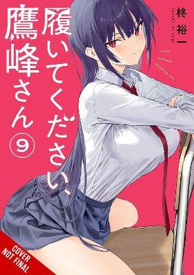 Please Put Them On, Takamine-san, Vol. 9 - Jamil Stewart,Kei Coffman,Yuichi Hiiragi - cover