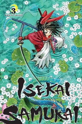 Isekai Samurai, Vol. 3 - Fortune Soleil,Keigo Saito,Vitor Batista - cover