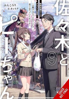 Sasaki and Peeps, Vol. 9 (light novel) - Alice Prowse,Buncololi Buncololi,Kantoku Kantoku - cover