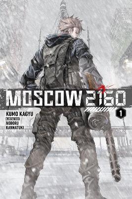 Moscow 2160 (light novel) - Kevin Steinbach,Kumo Kagyu,NIRITSU - cover