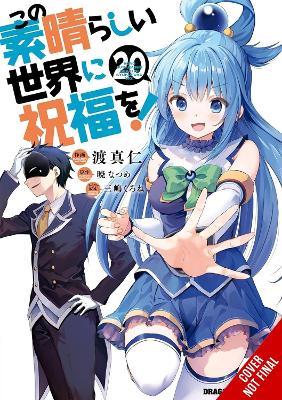 Konosuba: God's Blessing on This Wonderful World!, Vol. 20 (manga) - Kevin Steinbach,Kurone Mishima,Masahito Watari - cover