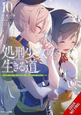 The Executioner and Her Way of Life, Vol. 10: Otherworlders Must Die - Jenny McKeon,Mato Sato,nilitsu - cover