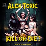 Kill or Die #3