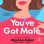 You've Got Male