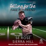 Falling for the Fake Boyfriend