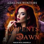 Serpents of the Dawn
