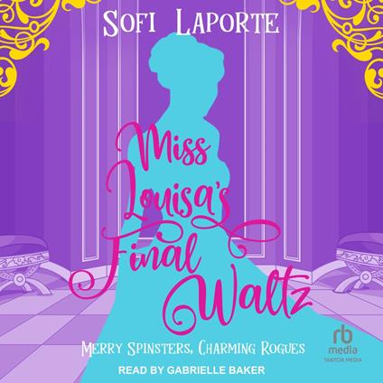 Miss Louisa’s Final Waltz