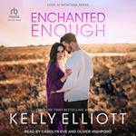Enchanted Enough