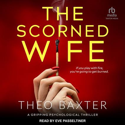 The Scorned Wife