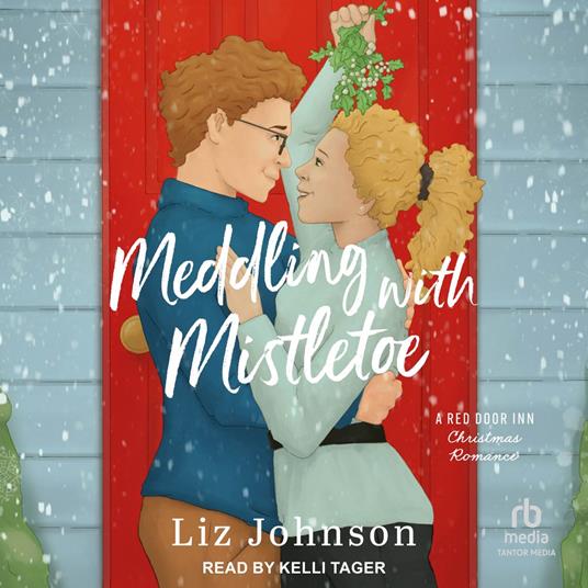 Meddling with Mistletoe