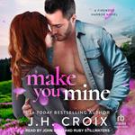 Make You Mine