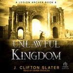 Unlawful Kingdom
