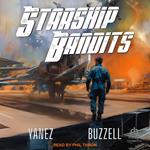 Starship Bandits