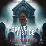 Grave Justice