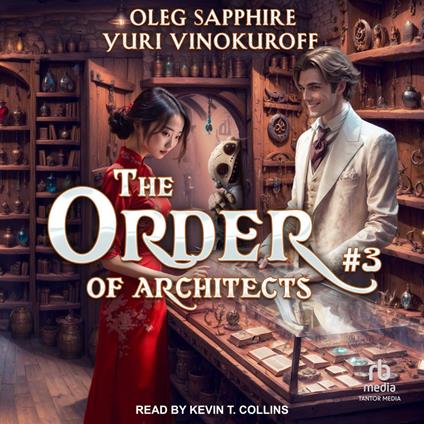 The Order of Architects: Book 3