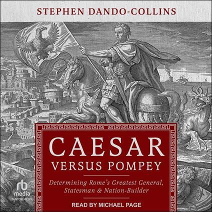 Caesar Versus Pompey