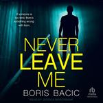 Never Leave Me