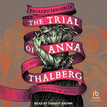 The Trial of Anna Thalberg