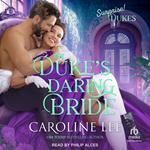 The Duke’s Daring Bride