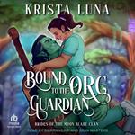 Bound to the Orc Guardian
