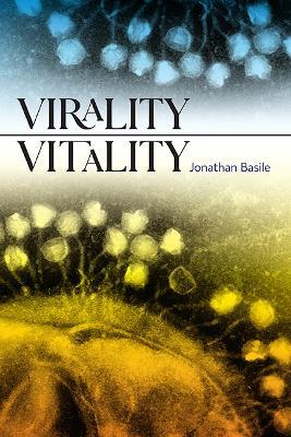 Virality Vitality - Jonathan Basile - cover