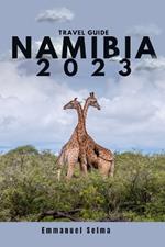 Namibia 2023: Adventures, Hidden Gems and Must-See Destinations (An Insider's Perspective)