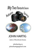 My Two Favourite Seasons: Autumn and Spring: John's Photobook Series