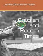 Children and Modern Times