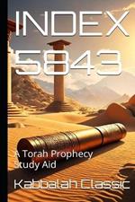 Index 5843: A Torah Prophecy Study Aid