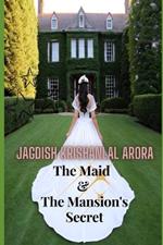The Maid and the Mansion's Secret