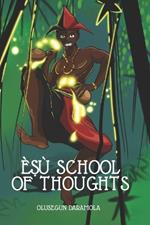 È?ù School of Thoughts