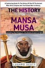 The History Of Mansa Musa