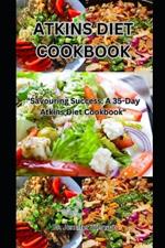 Atkins Diet Cookbook: 
