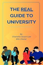 The Real Guide to University
