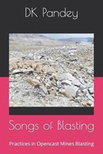 Songs of Blasting: Practices in Opencast Mines Blasting