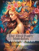 The Real Fairy Mandalas: Coloring book