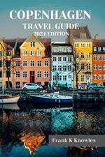 Copenhagen Travel Guide 2024 Edition