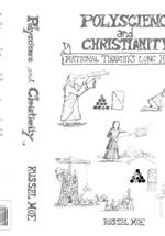Polyscience and Christianity: Rational Thought's Long History