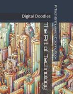 Digital Doodles: A Tech Enthusiast's Coloring Book