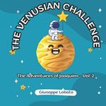 The Venusian Challenge: The Adventures of Joaquim - Vol. 2