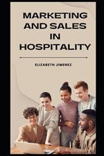 Marketing and Sales in Hospitality