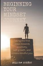 Beginning Your Mindset Journey