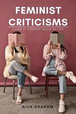 Feminist Criticisms: A Look at Different Points of View